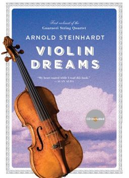 Violin Dreams / Arnold Steinhardt