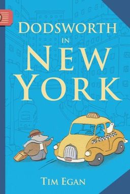 Dodsworth in New York / Tim Egan