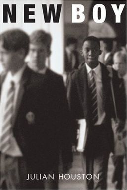 New Boy / Julian Houston New Boy / Julian Houston