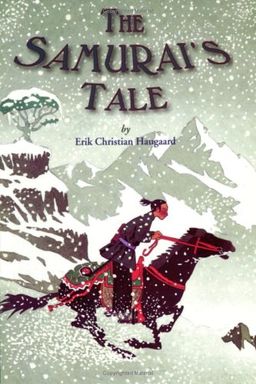 The Samurai's Tale / Erik C. Haugaard The Samurai's Tale / Erik C. Haugaard