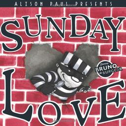 Sunday Love / Alison Paul