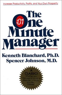 The One Minute Manager / Kenneth H. Blanchard The One Minute Manager / Kenneth H. Blanchard