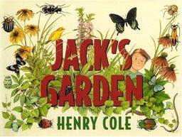 Jack's Garden / Henry Cole