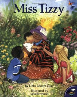 Miss Tizzy (Aladdin Picture Books) / Libba Moore Gray
