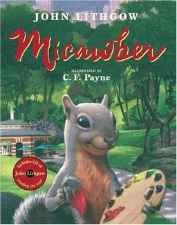 Micawber: Book and CD / John Lithgow