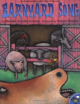 Barnyard Song / Rhonda Gowler Greene