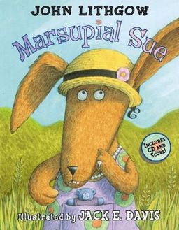 Marsupial Sue Book and CD / John Lithgow