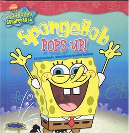 SpongeBob Pops Up! (Spongebob Squarepants) / Steven Banks SpongeBob Pops Up! (Spongebob Squarepants) / Steven Banks