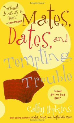 Mates, Dates, and Tempting Trouble (Mates, Dates...) / Cathy Hopkins Mates, Dates, and Tempting Trouble (Mates, Dates...) / Cathy Hopkins