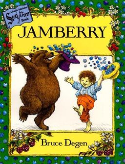 Jamberry Board Book and Tape (My First Book and Tape) / Bruce Degen Jamberry Board Book and Tape (My First Book and Tape) / Bruce Degen