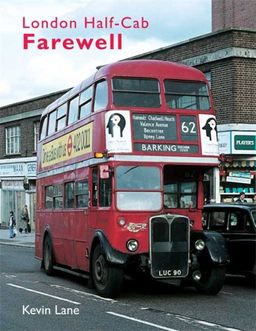 LONDON HALF-CAB FAREWELL - Kevin Lane LONDON HALF-CAB FAREWELL - Kevin Lane
