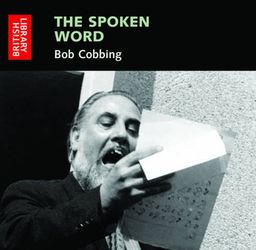 The Spoken Word: Bob Cobbing: Early Recordings 1965-1973 (British Library - British Library Sound Archive) - The British Library