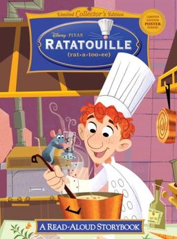 Ratatouille (Read-Aloud Storybook) - Katherine Emmons Ratatouille (Read-Aloud Storybook) - Katherine Emmons