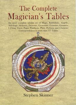 The Complete Magician's Tables / Stephen Skinner