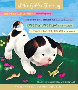 Little Golden Treasury: Scuffy the Tugboat, The Poky Little Puppy, Tawny Scrawny Lion, The Saggy Baggy Elephant - Gertrude Crampton Little Golden Treasury: Scuffy the Tugboat, The Poky Little Puppy, Tawny Scrawny Lion, The Saggy Baggy Elephant - Gertrude Crampton