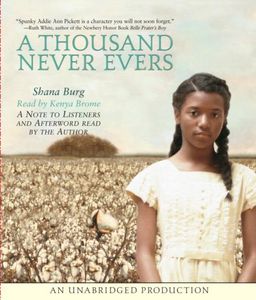 A Thousand Never Evers / Shana Burg