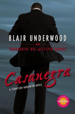 Casanegra / Blair Underwood Casanegra / Blair Underwood