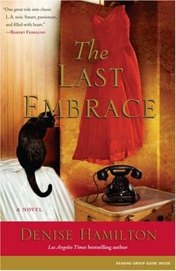 The Last Embrace / Denise Hamilton
