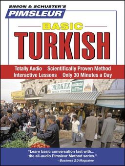 Turkish, Basic: Learn to Speak and Understand Turkish with Pimsleur Language Programs (Simon & Schuster's Pimsleur) - Pimsleur