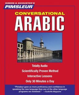 Arabic (Eastern), Conversational: Learn to Speak and Understand Eastern Arabic with Pimsleur Language Programs (Pimsleur Instant Conversation) - Pimsleur
