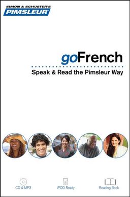 goFrench: Speak and Read the goPimsleur Way - Pimsleur