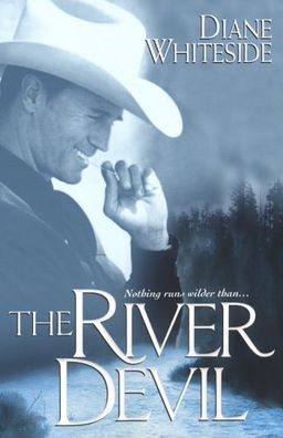 The River Devil / Diane Whiteside The River Devil / Diane Whiteside