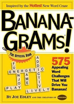 BananaGrams! The Official Book - Joe Edley