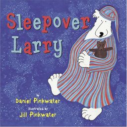 Sleepover Larry (...Larry) / Daniel Manus Pinkwater Sleepover Larry (...Larry) / Daniel Manus Pinkwater