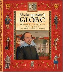 Shakespeare's Globe: An Interactive Pop-up Theatre / TOBY FORWARD