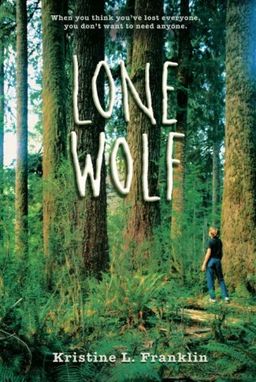 Lone Wolf / Kristine L. Franklin