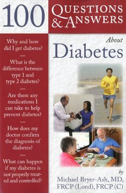 100 Questions & Answers About Diabetes (100 Questions & Answers Series) - Michael Bryer-Ash