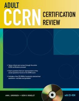 Adult CCRN Certification Review - Ann Brorsen
