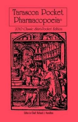 Tarascon Pocket Pharmacopoeia 2010 Classic Shirt-Pocket Edition - Tarascon Publishing