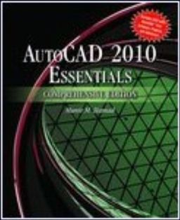 AutoCAD 2010 Essentials, Comprehensive Edition - Munir Hamad
