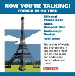 Now You're Talking French with CD (Now You're Talking Series) / Gail Stein Now You're Talking French with CD (Now You're Talking Series) / Gail Stein