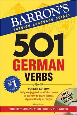 501 German Verbs with CD-ROM (Barron's Foreign Language Guides) / Henry Strutz 501 German Verbs with CD-ROM (Barron's Foreign Language Guides) / Henry Strutz