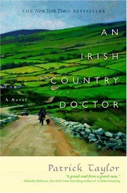 An Irish Country Doctor (Irish Country Books) / Patrick Taylor
