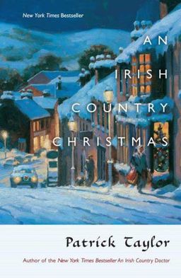 An Irish Country Christmas (Irish Country Books) / Patrick Taylor