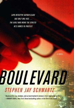 Boulevard / Stephen Jay Schwartz