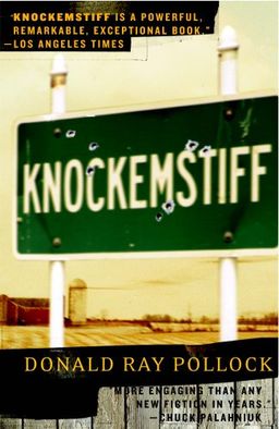 Knockemstiff / Donald Ray Pollock