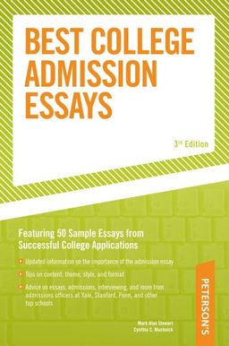 Best College Admission Essays (Peterson's Best College Admission Essays) - Peterson's