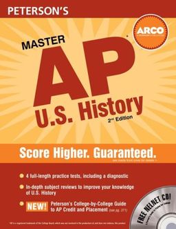 Master the AP US History, 2nd edition (Peterson's Ap U. S. History) - Peterson's