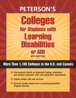 Colleges for Students with Learning Disabilities or AD/HD - Peterson's