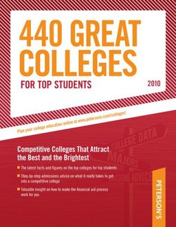 440 Great Colleges for Top Students 2010 (440 Colleges for Top Students) - Peterson's