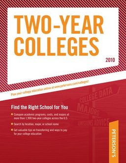 Two-Year Colleges 2010 (Peterson's Two Year Colleges) - Peterson's