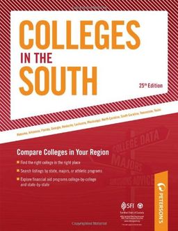Colleges in the South (Peterson's Colleges in the South) - Peterson's