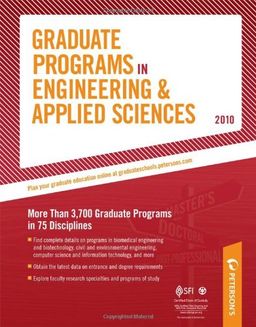 Graduate Programs in Engineering & Applied Sciences 2010 (Peterson's Graduate Programs in Engineering & Applied Sciences) - Peterson's