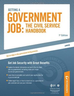 Getting a Government Job: The Civil Service Handbook - Peterson's