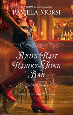 Red's Hot Honky-Tonk Bar / Pamela Morsi Red's Hot Honky-Tonk Bar / Pamela Morsi