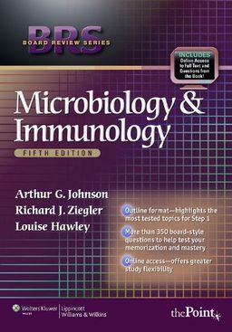 BRS Microbiology and Immunology (Board Review Series) - Arthur  G Johnson BRS Microbiology and Immunology (Board Review Series) - Arthur  G Johnson